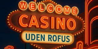 Danmark Casino Uden RoFUS Find Din Ideelle Spilleoplevelse