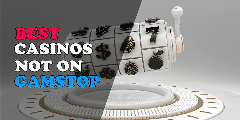 Discover the Freedom Online Casinos Not on GamStop